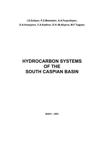 HYDROCARBON SYSTEMS OF THE SOUTH CASPIAN BASIN - GİA