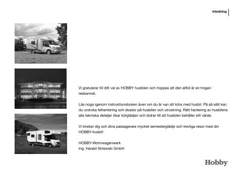 Vi gratulerar till ditt val av HOBBY husbilen och ... - Hobby Caravan