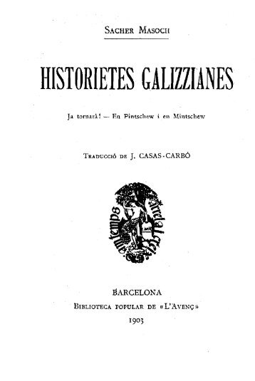 Leopold Sacher-Masoch, Historietes galizzianes, traducció de ...