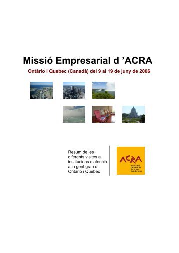 Informe Missió Empresarial Canadà 2006. - Acra