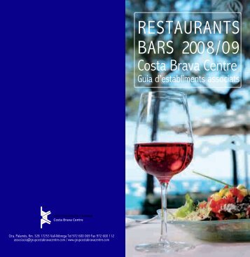 RESTAURANTS BARS 2008/09 - Grup Costa Brava Centre