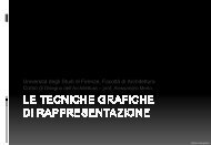 Le tecniche grafiche di rappresentazione I - Dipartimento di ...