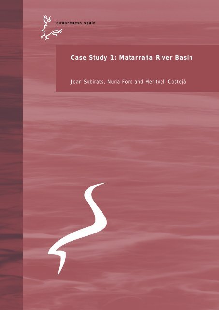 Case Study 1: Matarraña River Basin - Euwareness