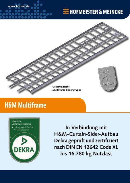 H&M Multiframe - Hofmeister & Meincke