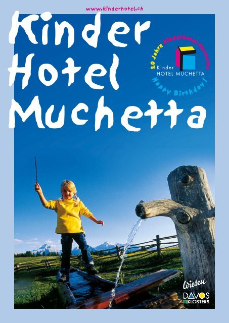 Kinderhotel Muchetta Wiesen Davos - Hotelprospekt