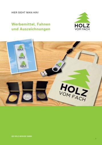 GD Holz Werbemittel 2013 - Der Gesamtverband Holzhandel