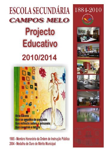 Projecto Educativo 2010/2014 - Escola Secundária Campos Melo