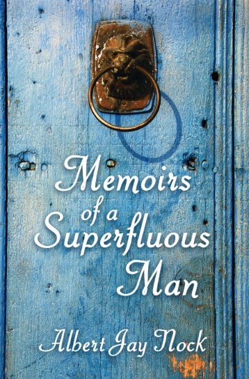 Memoirs of a Superfluous Man - Ludwig von Mises Institute