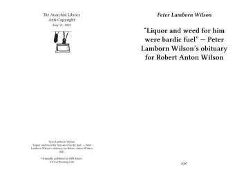 Peter Lamborn Wilson's obituary for Robert Anton Wilson