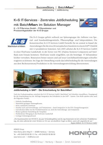 K+S IT-Services - Zentrales JobScheduling mit BatchMan ... - HONICO