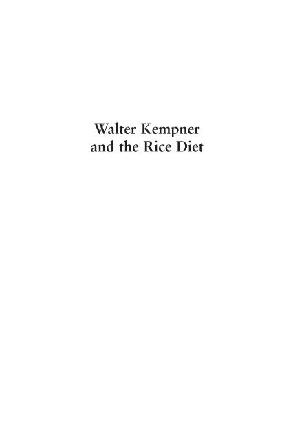 Walter Kempner and the Rice Diet - Carolina Academic Press