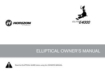 ELLIPTICAL OWNER'S MANUAL - Horizon Fitness