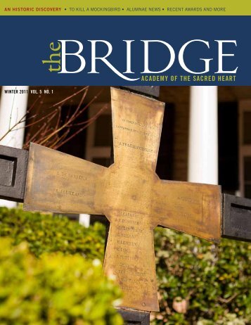 BRIDGING THENETWORK - Academy of the Sacred Heart