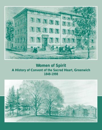 Women of Spirit Magazine - Convent of the Sacred Heart