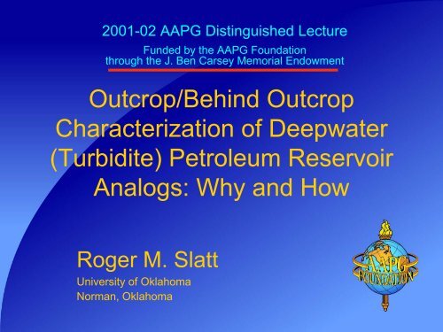 Outcrop/Behind Outcrop Characterization of Deepwater (Turbidite ...