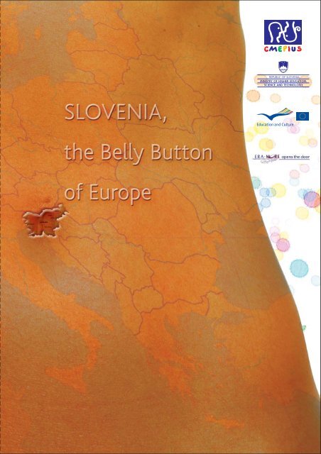 Slovenia, the Belly Button of Europe - Cmepius