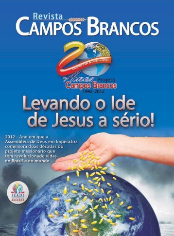 Campos Brancos 20 ANOS - 1 - Projeto Campos Brancos-Ministério ...