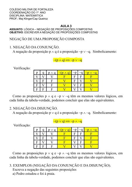 NEGAÇÃO DE UMA PROPOSIÇÃO COMPOSTA 1. NEGAÇÃO DA ...