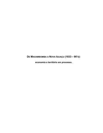 DE MAXAMBOMBA A NOVA IGUAÇU (1833 – 90' S): - UFRJ