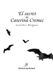 El secret Caterina Cremec - Edicions del Bullent