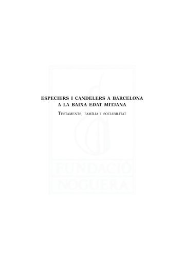 especiers i candelers a barcelona a la baixa edat mitjana - Fundació ...