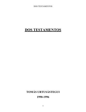 OBRAS/DOS TESTAMENTOS.pdf - Tomás Urtusástegui