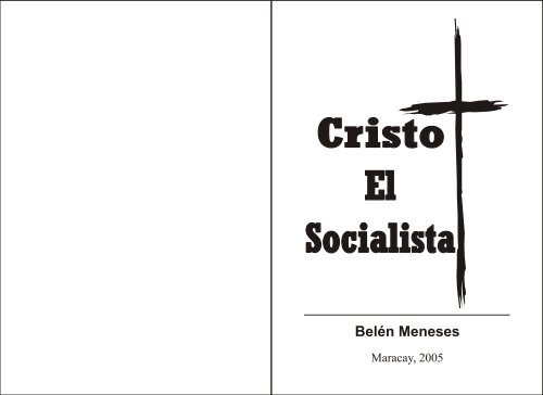 CRISTO EL SOCIALISTA 2DA EDICIÓN (LA ... - Belen Meneses