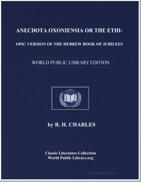 anecdota oxoniensia or the ethiopic version of the hebrew book of ...