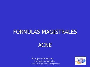 FORMULAS MAGISTRALES ACNE - PIEL-L Latinoamericana