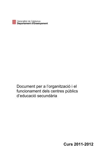 Document per a l'organització i el funcionament - Generalitat de ...