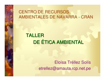 TRELLEZ SOLIS Taller de Etica Ambiental - Secretaria de Ambiente ...