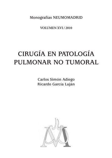 Cirugía en patología pulmonar no tumoral - Neumomadrid