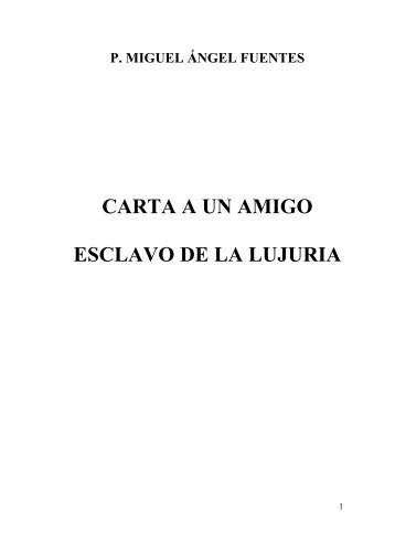 Carta a un amigo esclavo de la lujuria