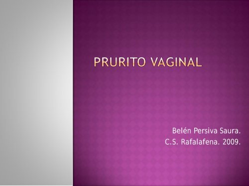 Caso clínico Prurito Vaginal