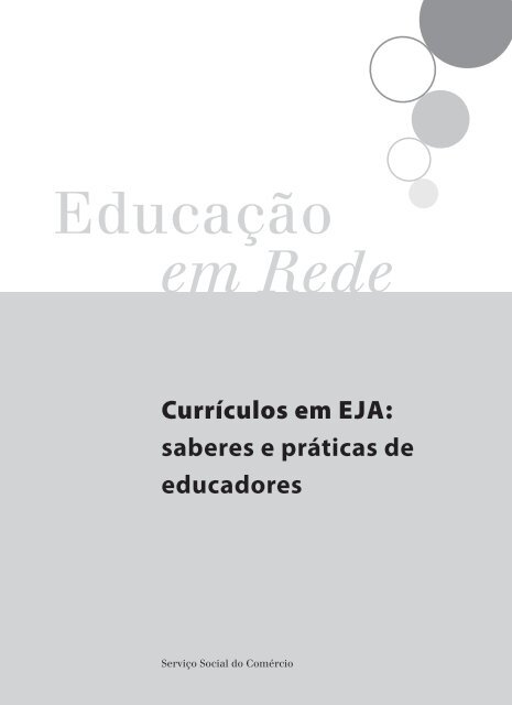 Alguns exemplos de atividades e recursos educativos não formais. (a-b)