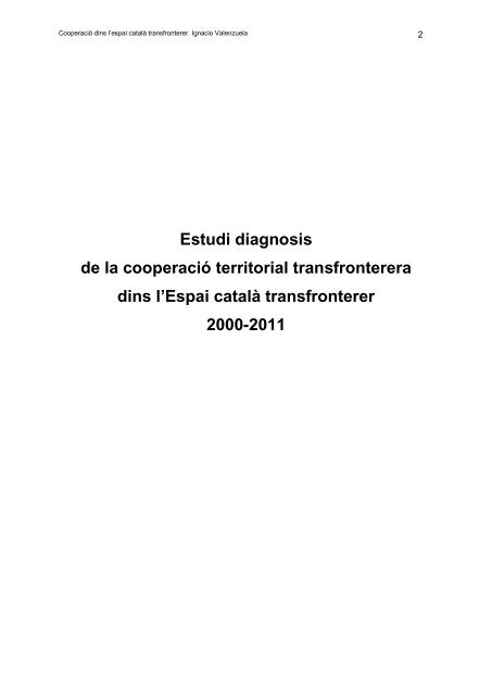 Estudi diagnosis de la cooperació territorial transfronterera dins l ...