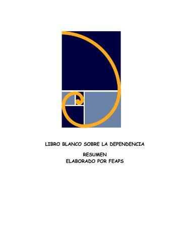 libro blanco sobre la dependencia resumen elaborado por ... - Cermi