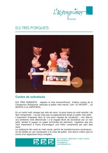 ELS TRES PORQUETS - L'Estaquirot Teatre