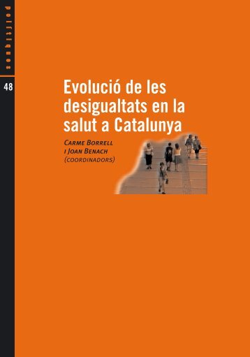 Evolució de les desigualtats en la salut a Catalunya - Fundació ...