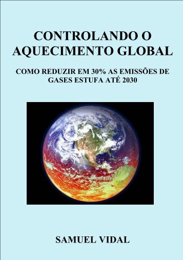 Controlando o aquecimento global. - Fundação Visconde de Cairu