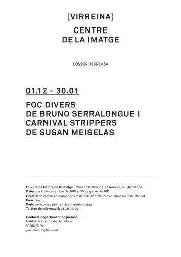 centre de la imatge 01.12 - 30.01 foc divers de bruno serralongue i ...