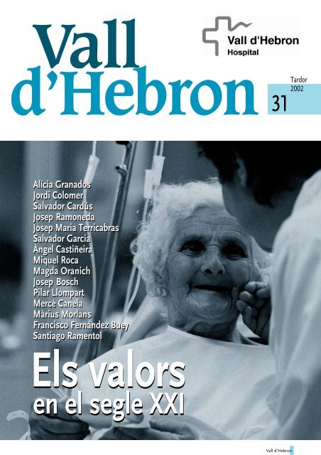 en el segle XXI en el segle XXI - Hospital Vall d'Hebron