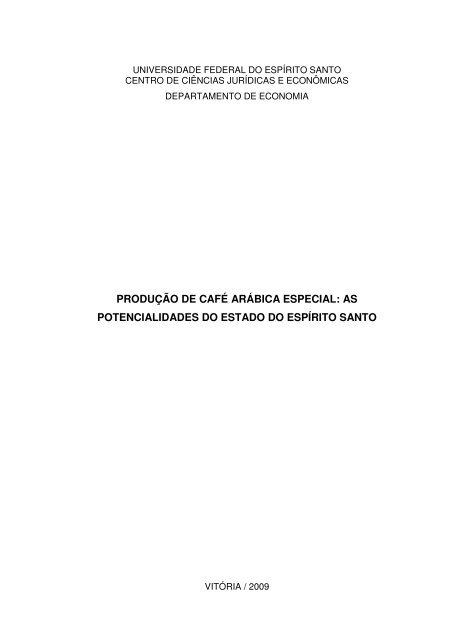 produção de café arábica especial - Centro de Ciências Jurídicas e ...