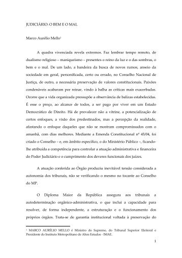 JUDICIÁRIO - O BEM E O MAL - Supremo Tribunal Federal