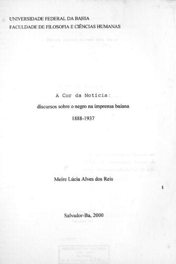 A Cor da Notícia: discurso sobre o negro na imprensa baiana de ...