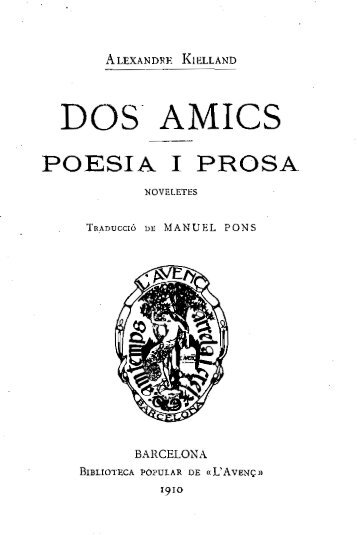 Alexander Kielland, Dos amics. Poesia i prosa, traducció de Manuel ...