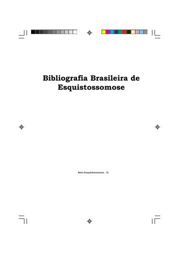 Bibliografia brasileira sobre esquistossmose ... - PIDE/FIOCRUZ