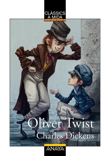 Oliver Twist (capítol 1) - Anaya Infantil y Juvenil