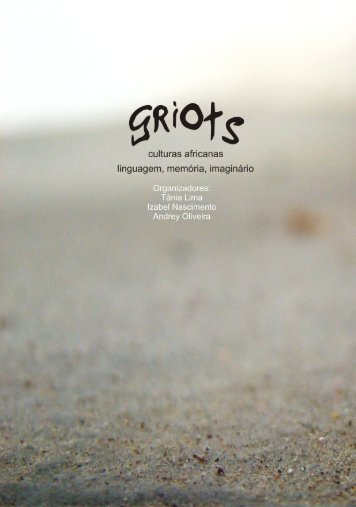 Griots - culturas africanas: linguagem, memória - Substantivo Plural