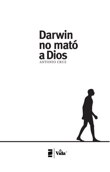 Darwin no mató a Dios - Zondervan